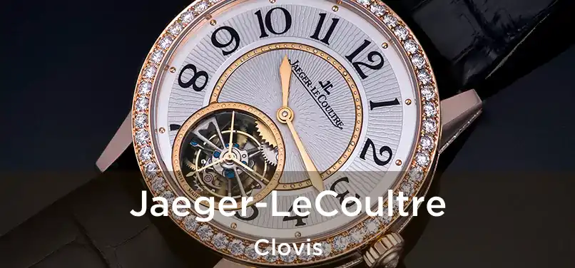 Jaeger-LeCoultre Clovis